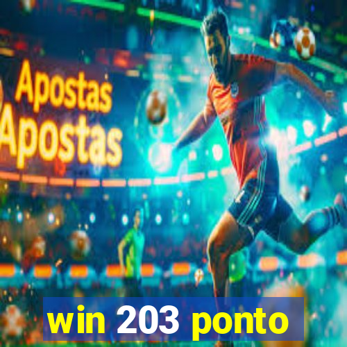 win 203 ponto